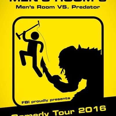 Men’s Room 3 – ”Mens Room vs Predator”