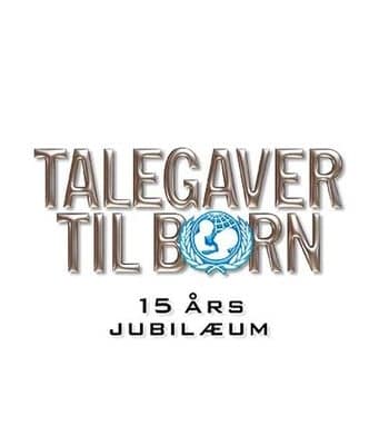 talegaver-til-børn-15års-jubilæum